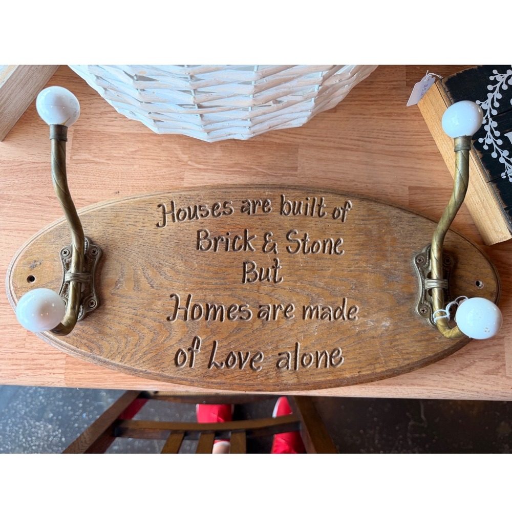 Vintage Wood Wall Plaque Coat Rack Brass Hooks Homes Are Made Of Love Alone